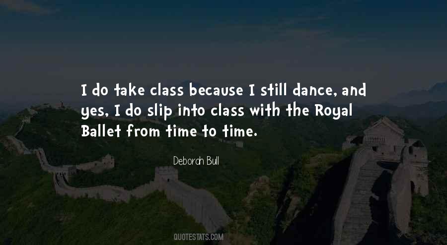 Ballet Class Quotes #1184007