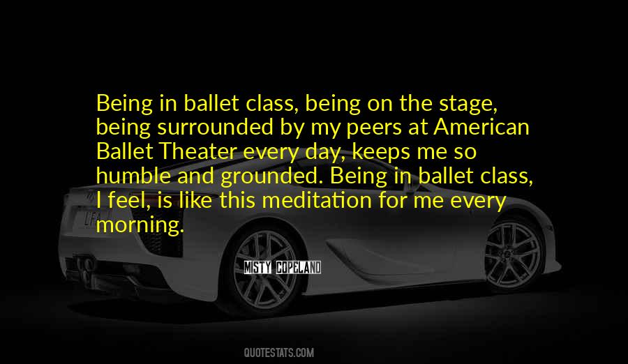 Ballet Class Quotes #1669618