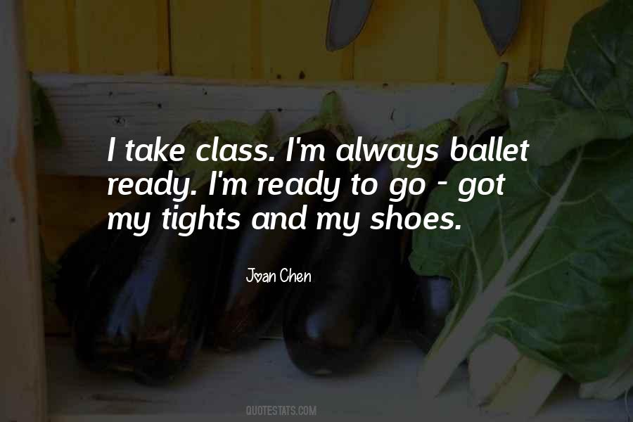 Ballet Class Quotes #226809