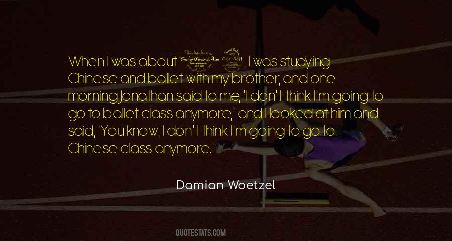Ballet Class Quotes #32194