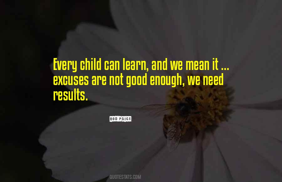 Results Or Excuses Quotes #346756