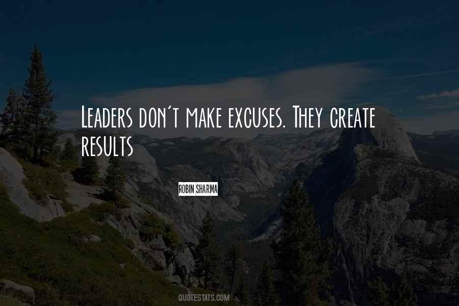 Results Or Excuses Quotes #352031