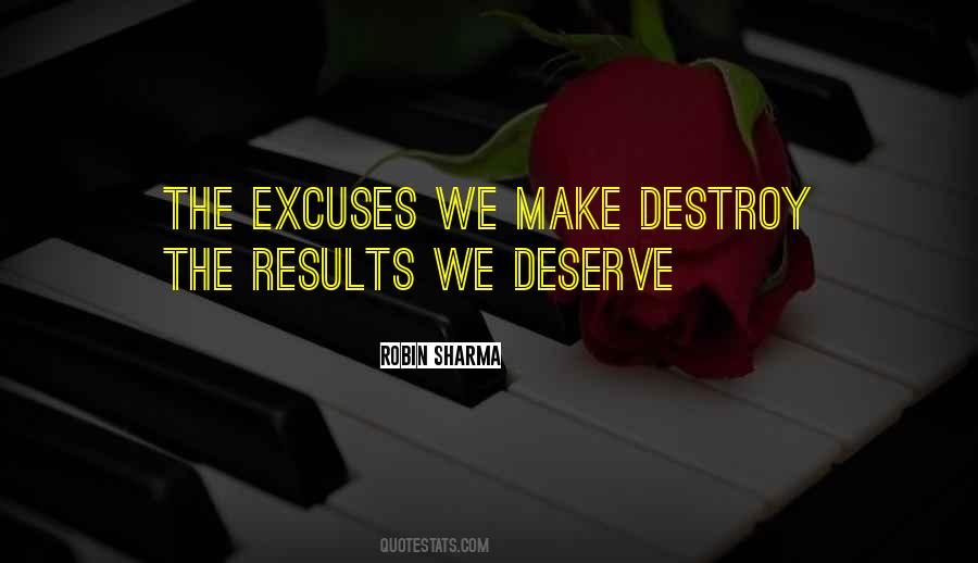 Results Or Excuses Quotes #920824