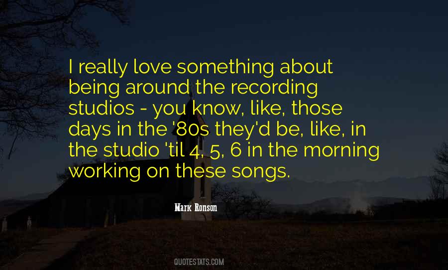 Quotes About Recording Studios #691229