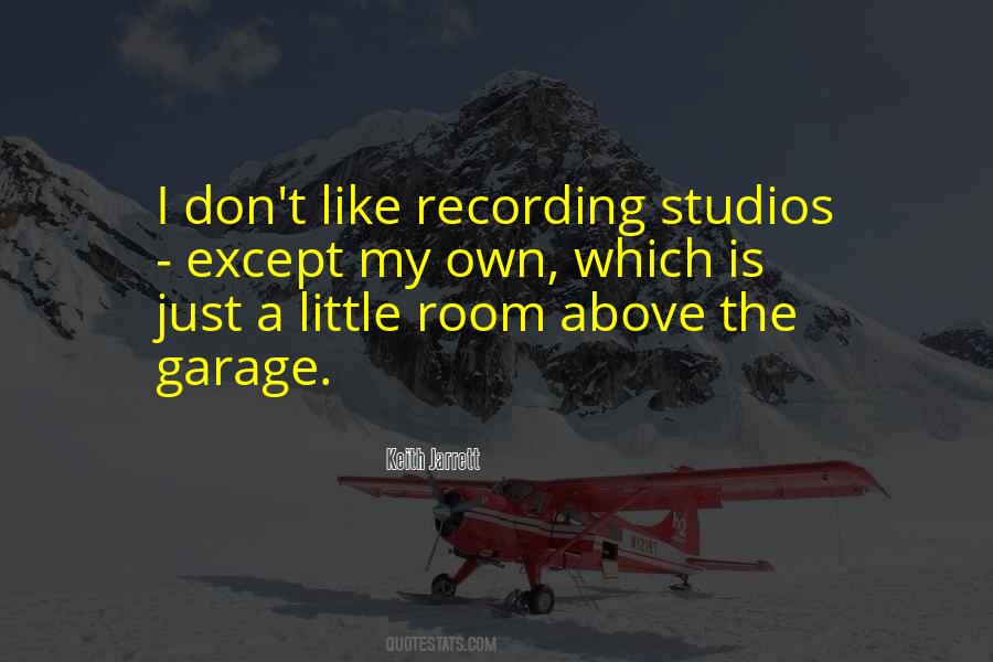 Quotes About Recording Studios #897303