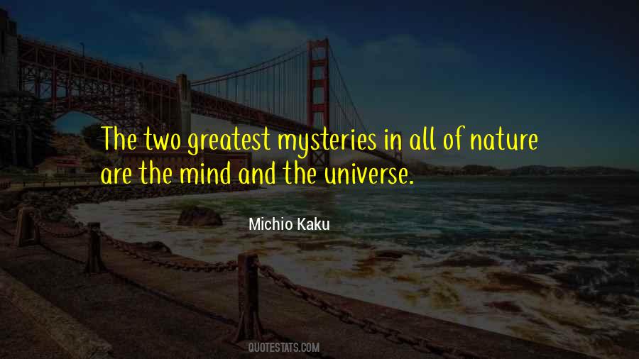 Quotes About The Mysteries Of Nature #551087