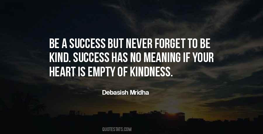 Quotes About A Kind Heart #41940