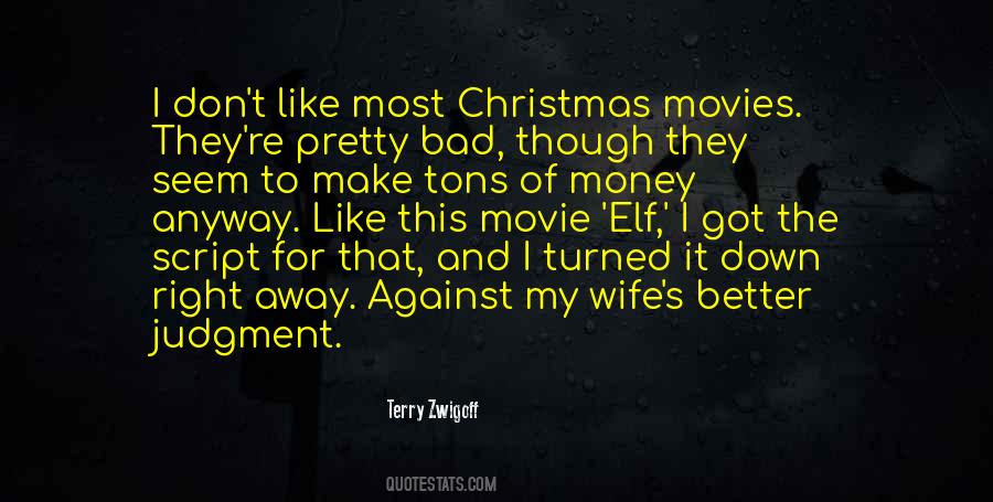 Movie Elf Quotes #1841931