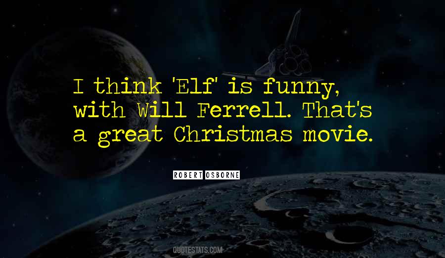 Movie Elf Quotes #732393
