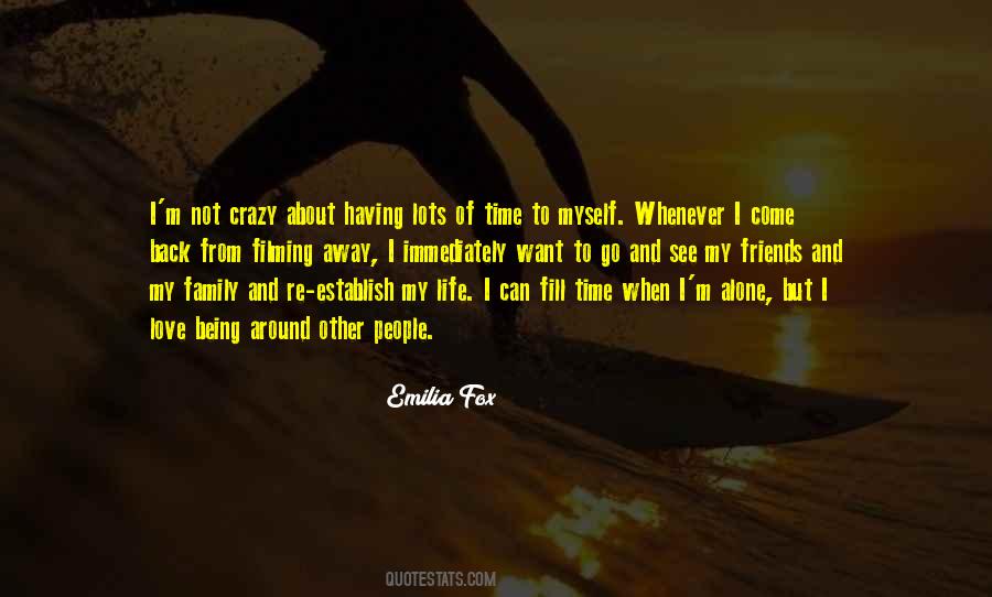 Quotes About I M Alone #1327166