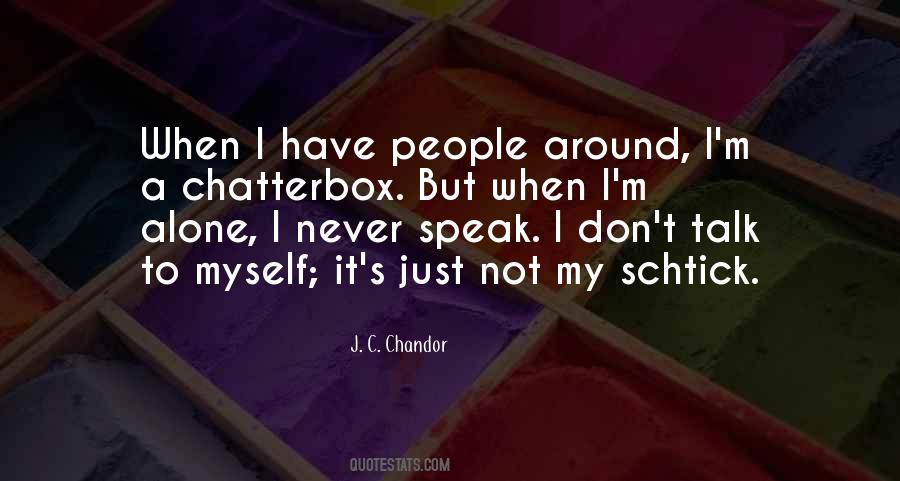 Quotes About I M Alone #1499417