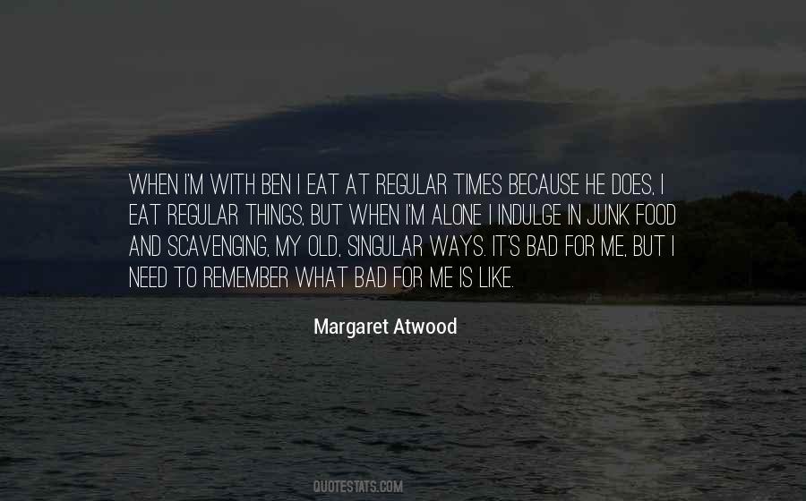 Quotes About I M Alone #1788317