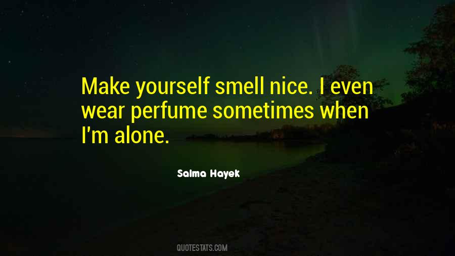 Quotes About I M Alone #1826282