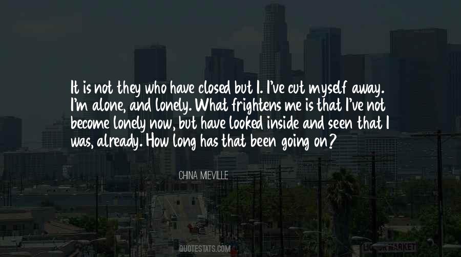 Quotes About I M Alone #1877463