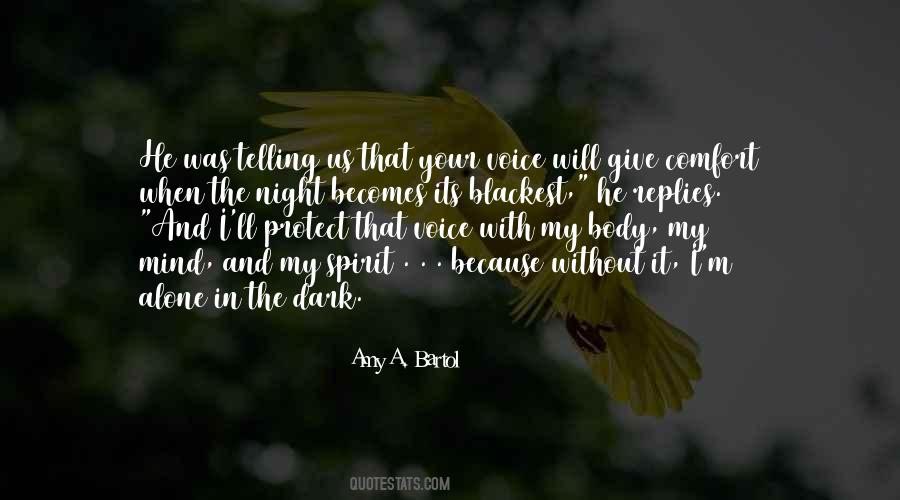 Quotes About I M Alone #57635