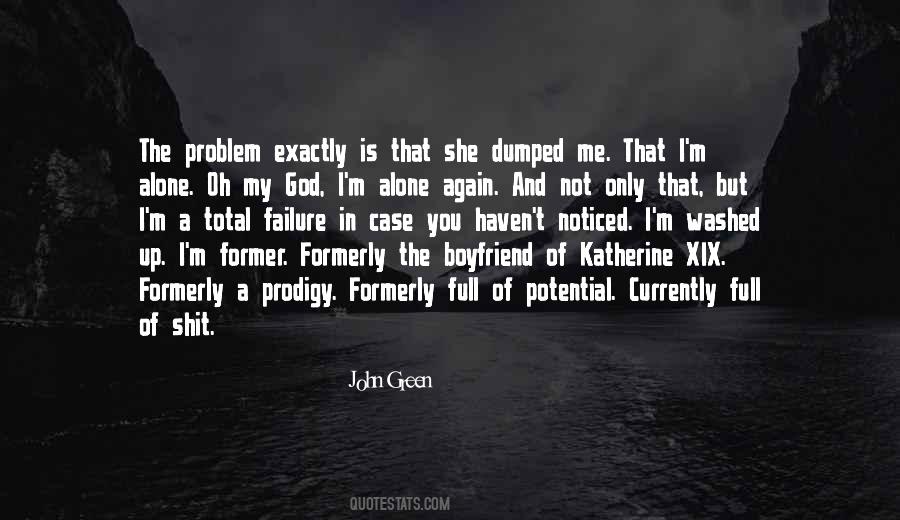 Quotes About I M Alone #869573