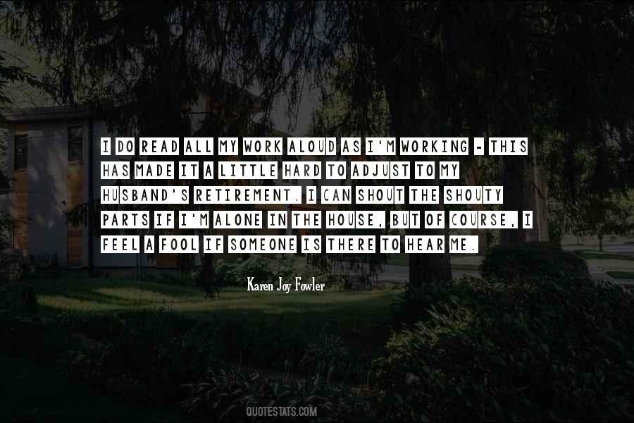 Quotes About I M Alone #917505