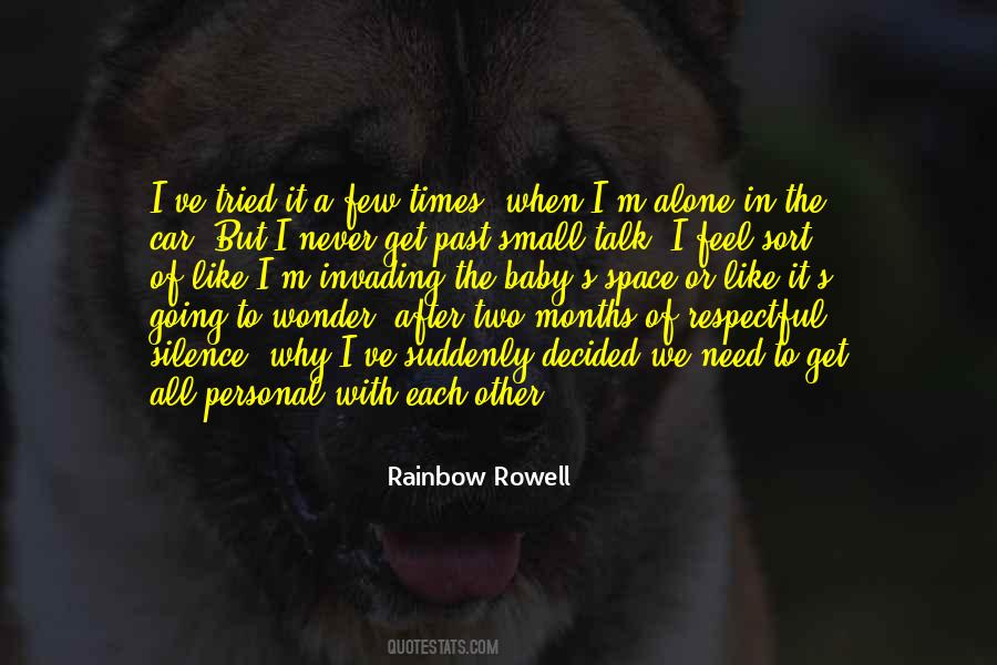 Quotes About I M Alone #923736