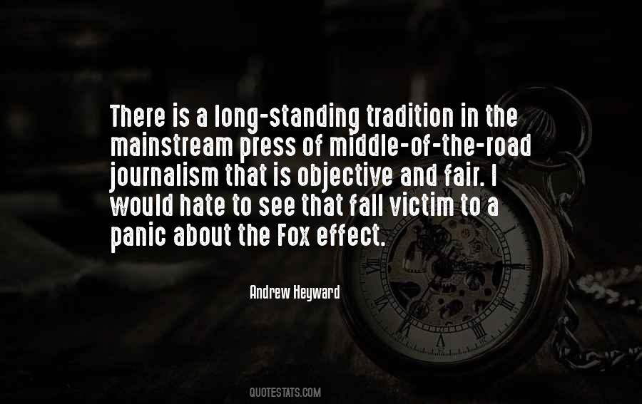 Quotes About Objective Journalism #943533