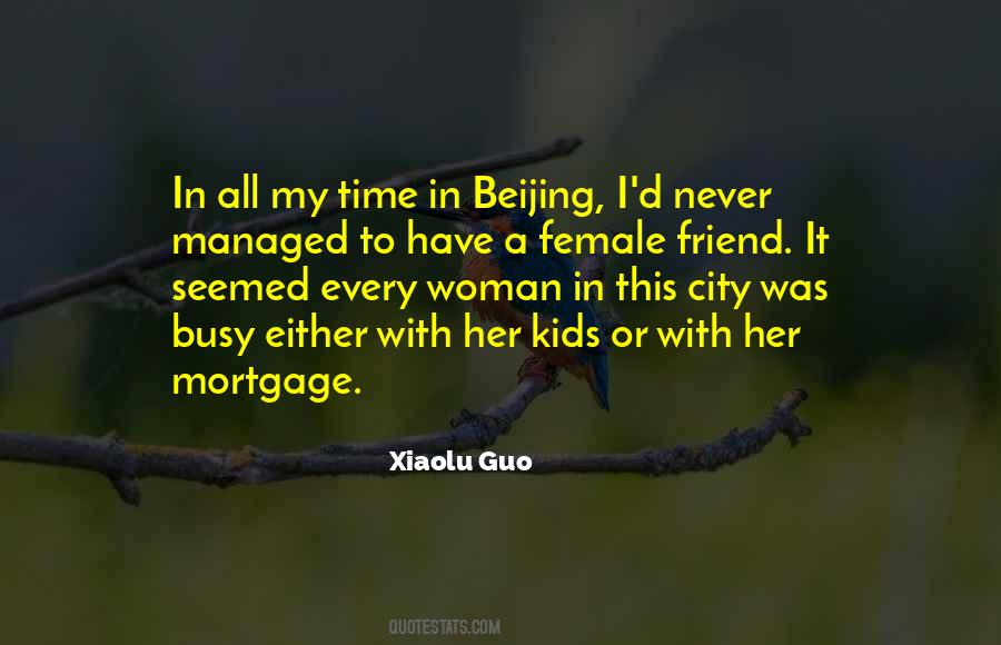 Quotes About A Busy City #398755
