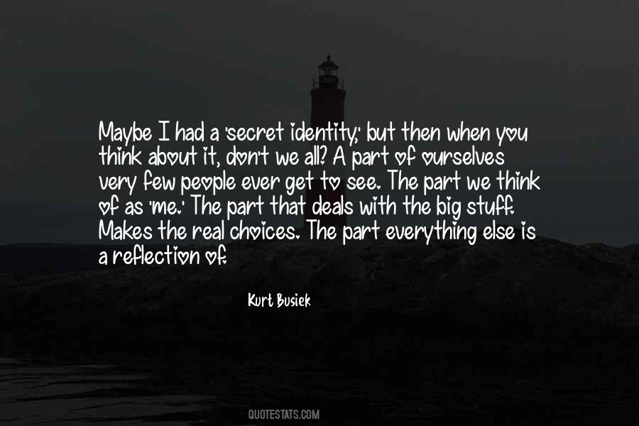 I See My Reflection In You Quotes #199242