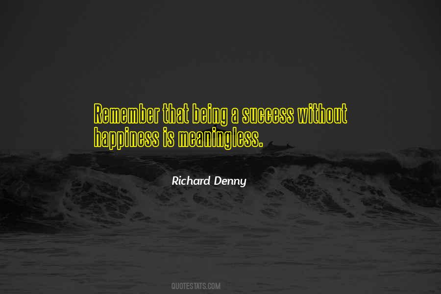 Success Happiness Quotes #143007