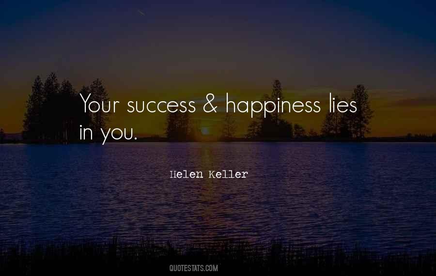 Success Happiness Quotes #428374