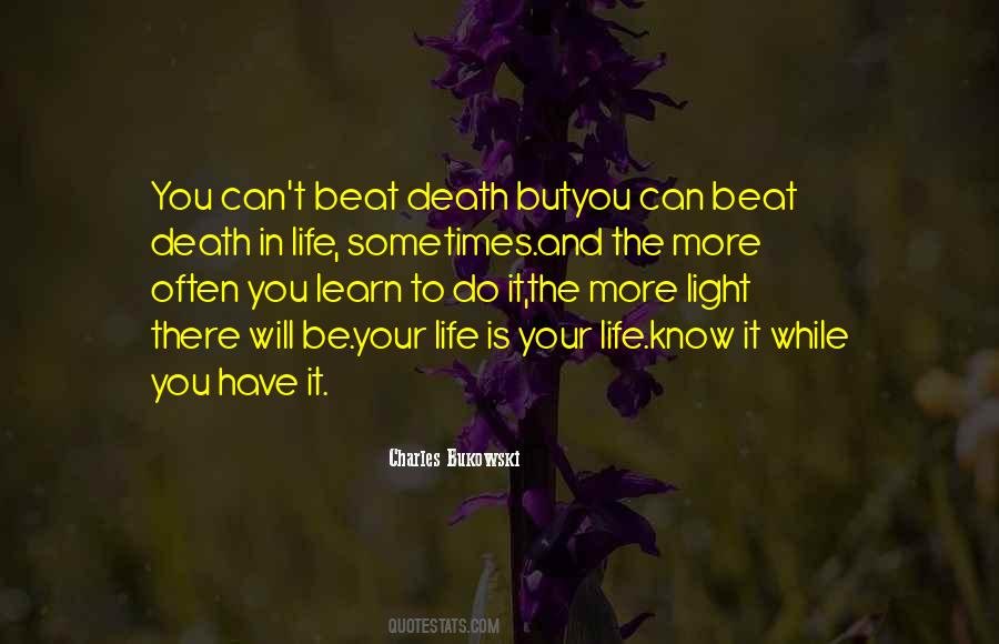 Quotes About Life In Death #50603