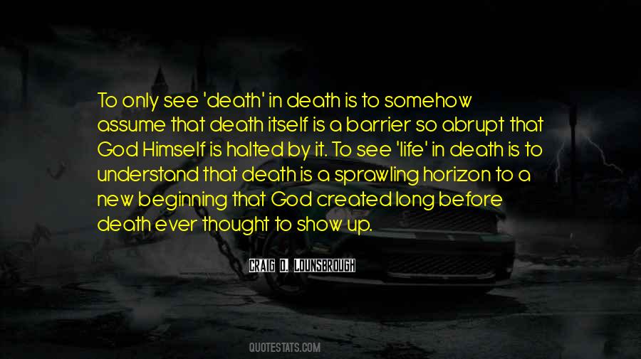 Quotes About Life In Death #562995