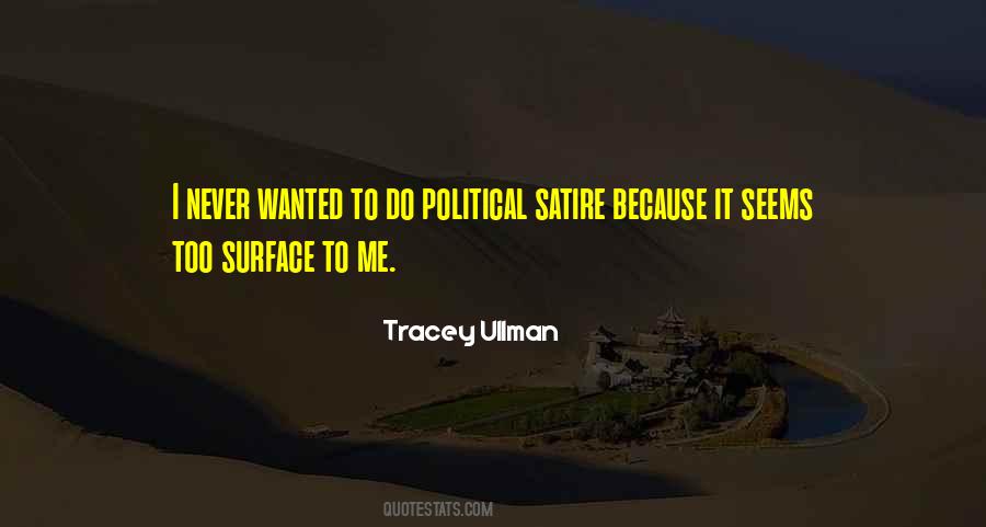 Quotes About Satire #1273042