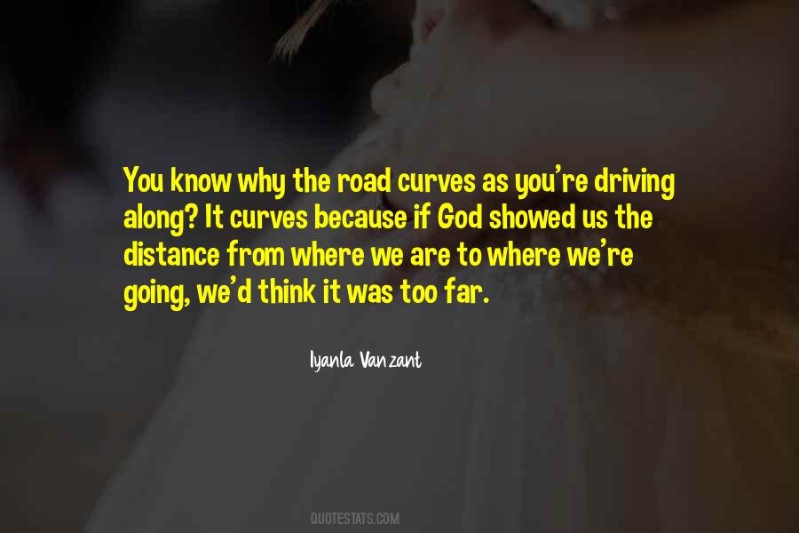 Distance From Quotes #1637638