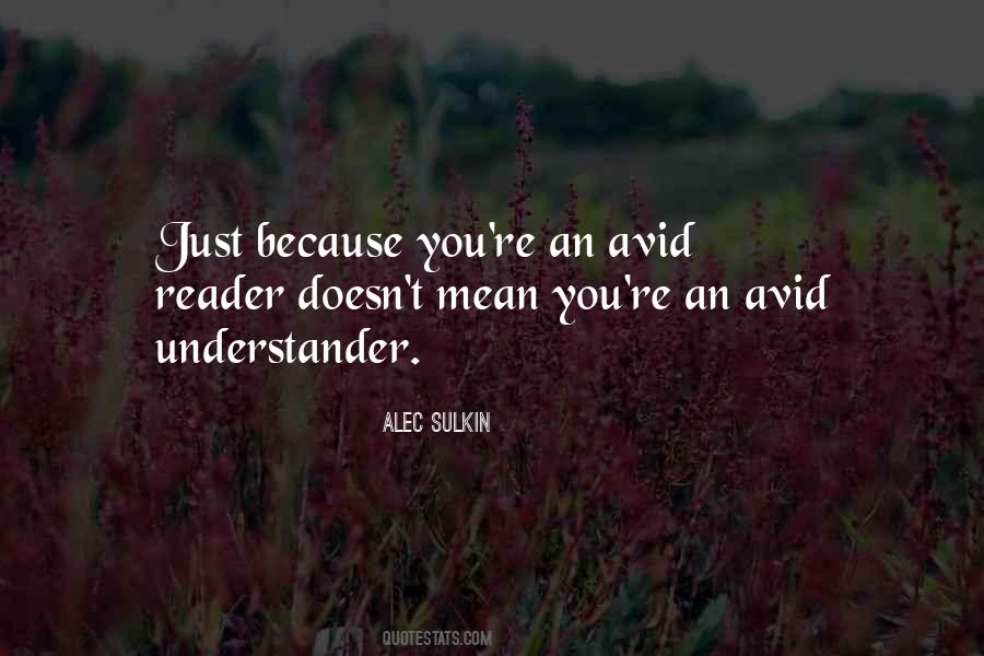 Quotes About Avid #1290945