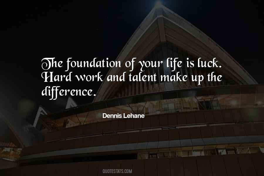 Quotes About Luck Hard Work #211966