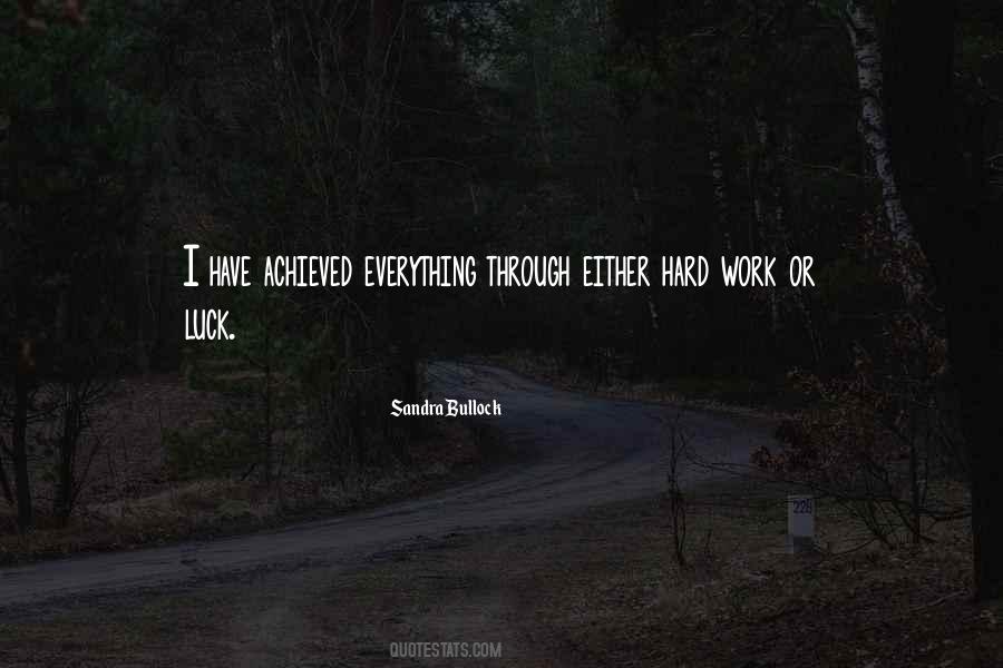 Quotes About Luck Hard Work #519490