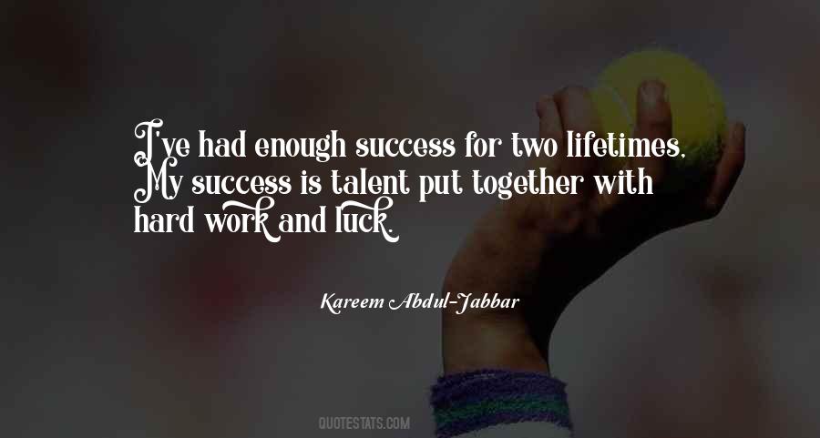 Quotes About Luck Hard Work #724774