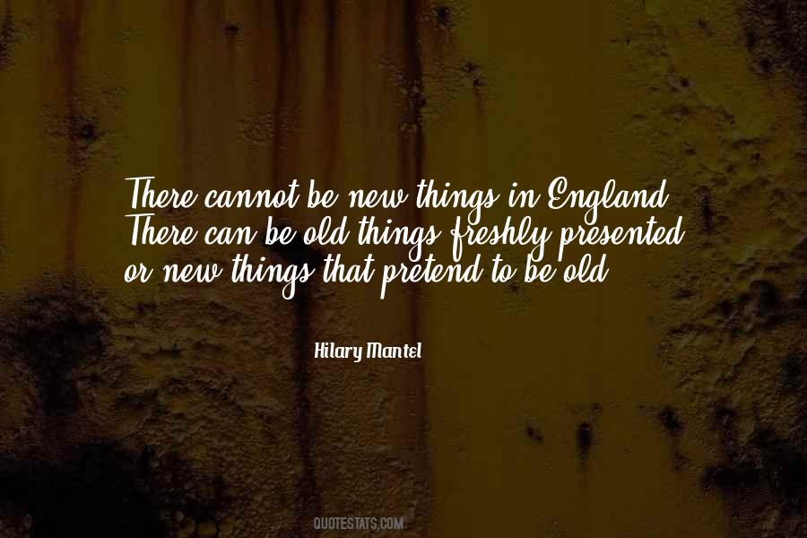 Old England Quotes #1441879