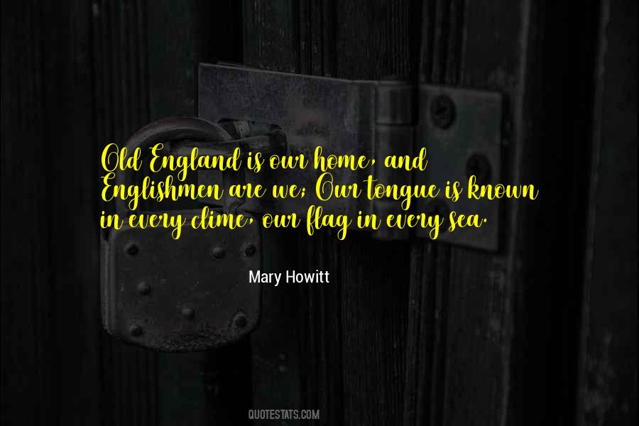 Old England Quotes #667310