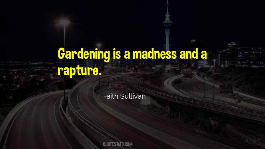 Quotes About Gardening #1007823