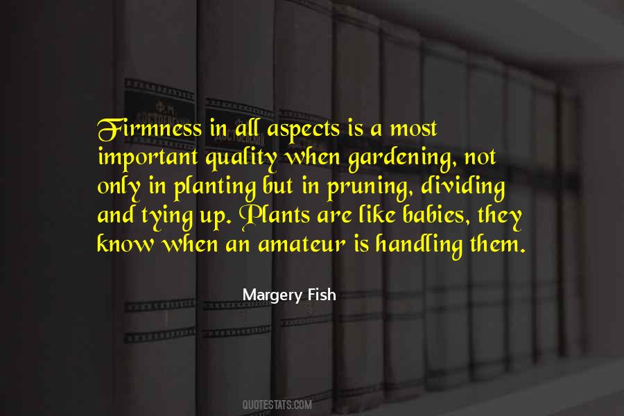 Quotes About Gardening #1092687