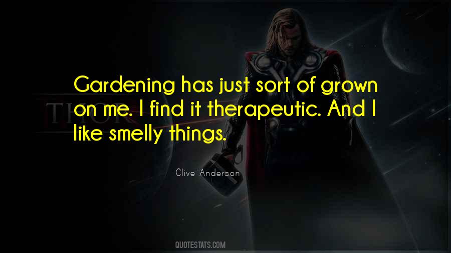Quotes About Gardening #1672077