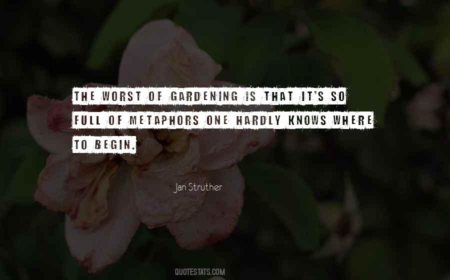 Quotes About Gardening #1708850