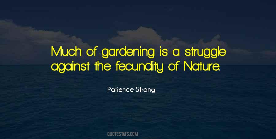 Quotes About Gardening #1726499