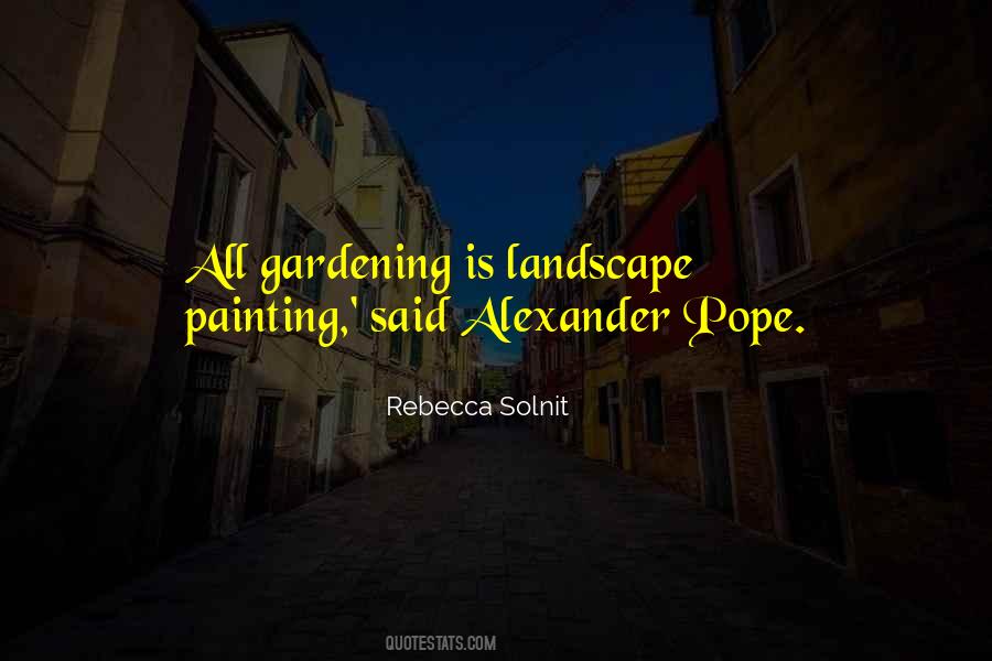 Quotes About Gardening #1810739