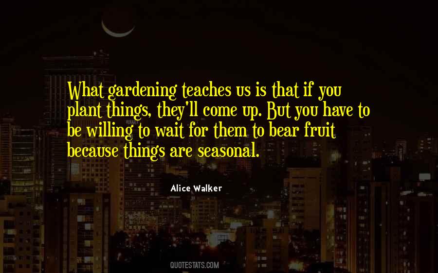 Quotes About Gardening #985035