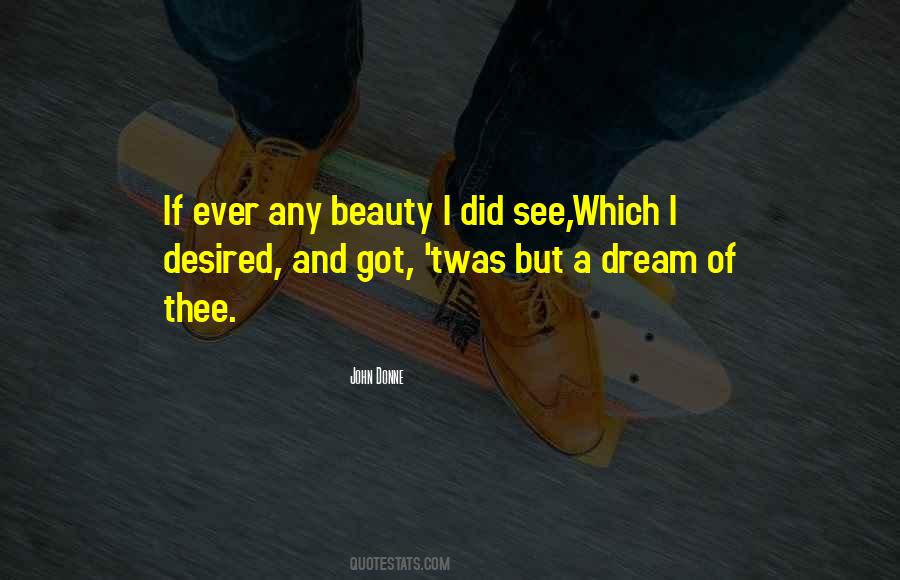 Dream Of Quotes #1743540