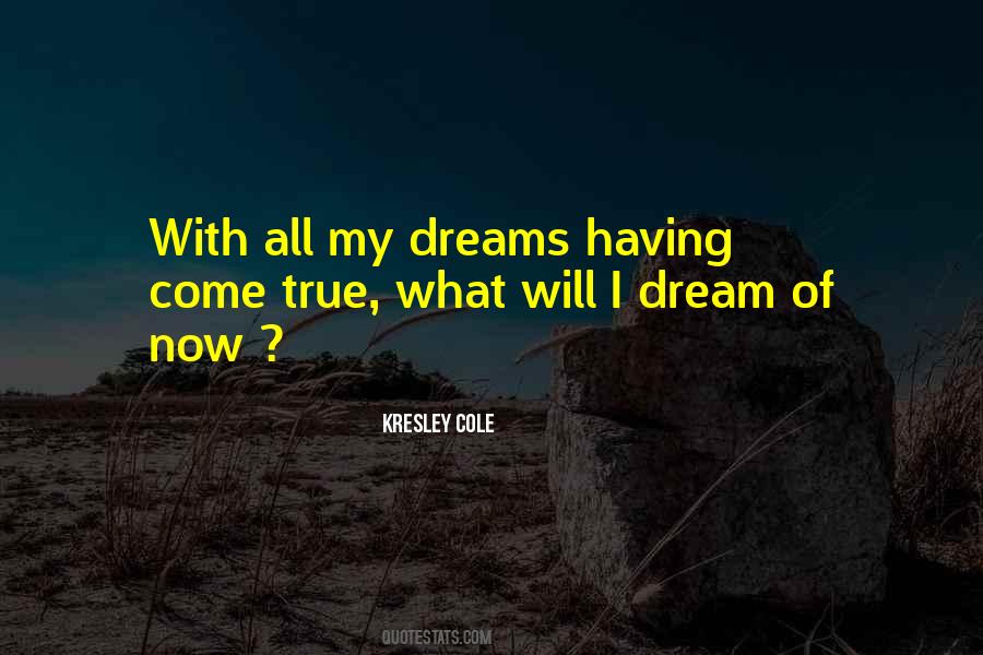 Dream Of Quotes #1841162