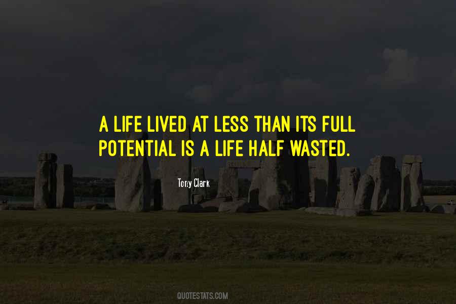 Quotes About Life Wasted #449688