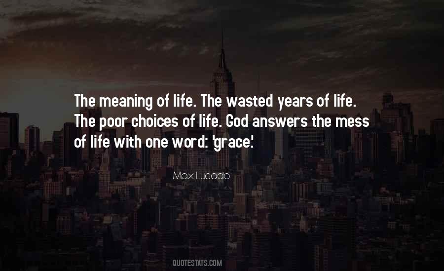 Quotes About Life Wasted #600011