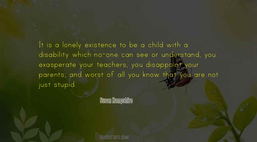 Lonely Child Quotes #1464944