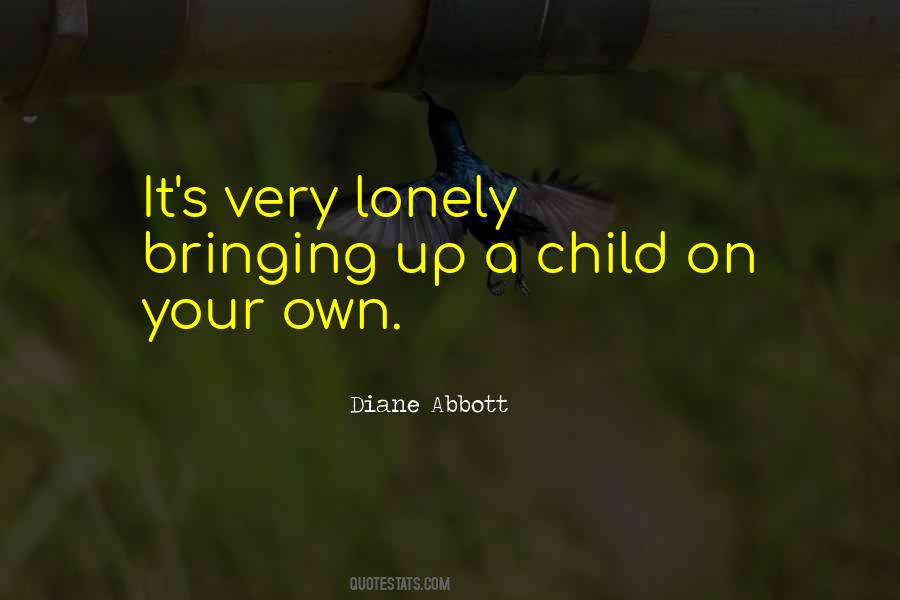 Lonely Child Quotes #309126